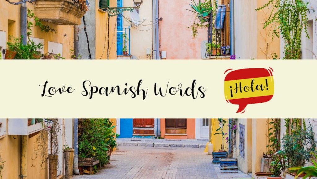 love spanish words banner