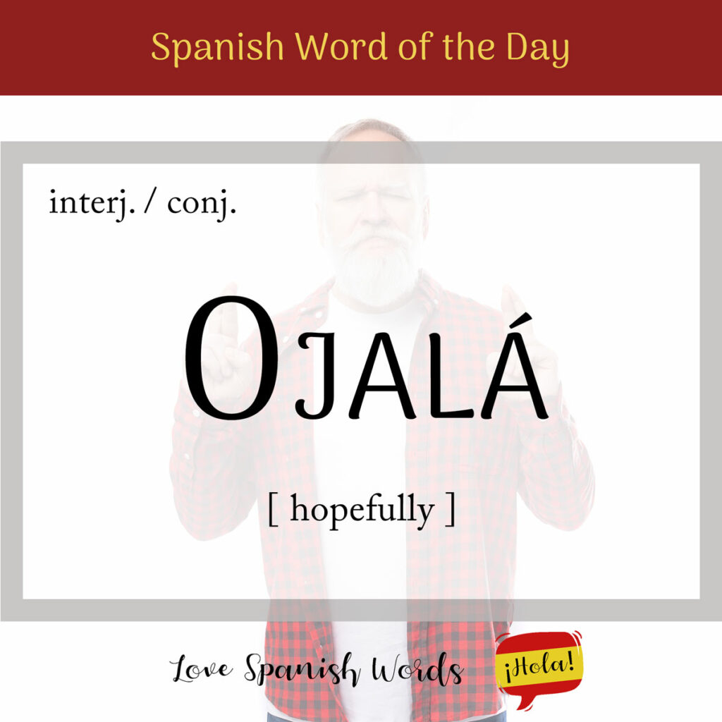 ojala